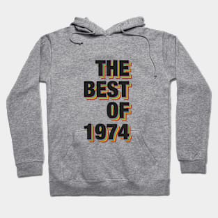 The Best Of 1974 Hoodie